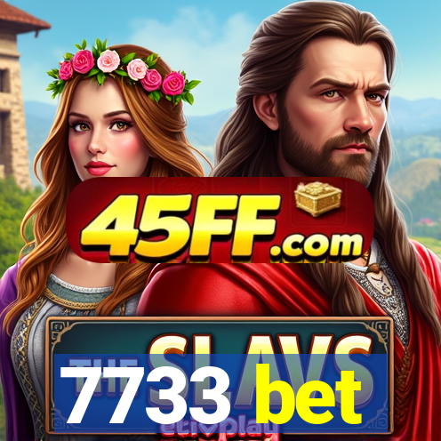 7733 bet